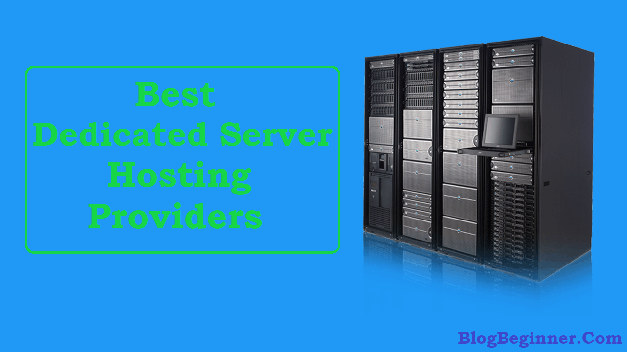 Top 10 Best Dedicated Server Hosting 2021 Review, Comparison & Deals
