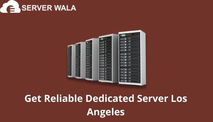 Get Reliable Dedicated Server Los Angeles Flake Ads, Free Ads, United