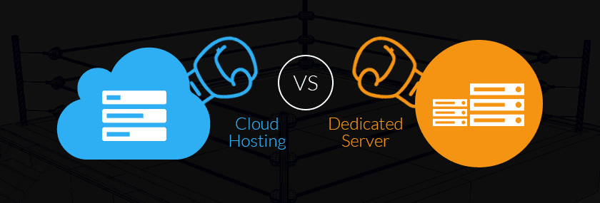 Cloud Hosting vs Dedicated Server